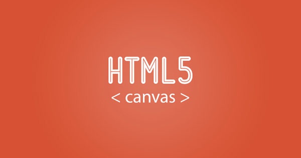 HTML5中Canvas如何使用？Canvas实例用法总结